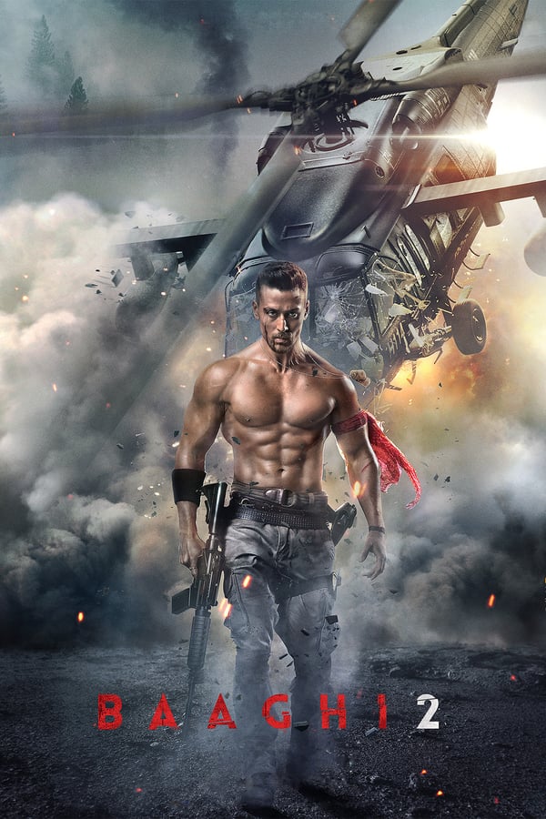 Baaghi 2 (2018) ยอดคนสุดกระห่ำ 2 ดูหนังออนไลน์ HD