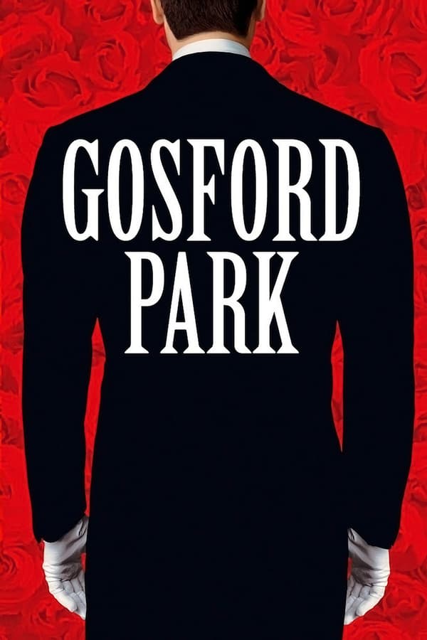 Gosford Park (2001) รอยสังหารซ่อนสื่อมรณะ ดูหนังออนไลน์ HD