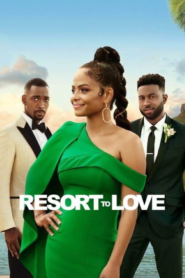 Resort To Love (2021) รีสอร์ตรัก ดูหนังออนไลน์ HD