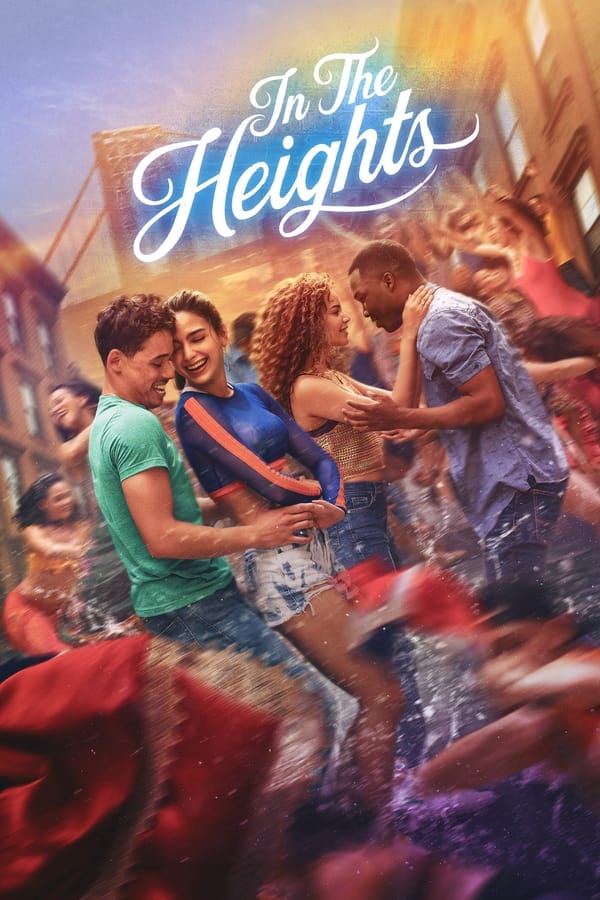 In the Heights (2021) อิน เดอะ ไฮท์ส ดูหนังออนไลน์ HD