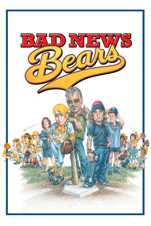 Bad News Bears (2005) โค้ชซ่าทีมจิ๋วพลังหวด ดูหนังออนไลน์ HD