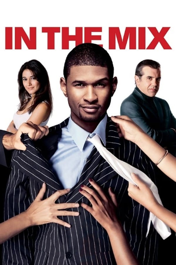 In the Mix (2005) ดูหนังออนไลน์ HD