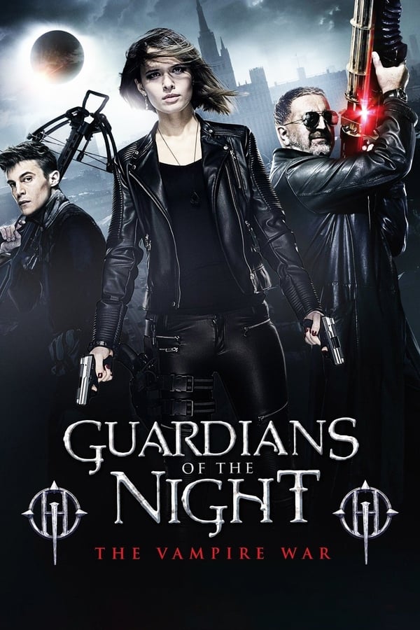 Guardians Of The Night (2016) ดูหนังออนไลน์ HD