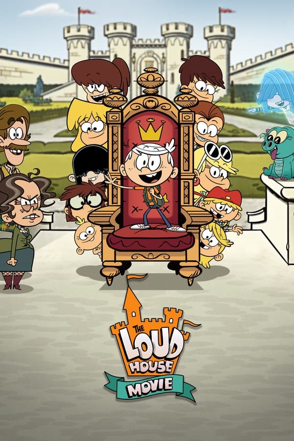 The Loud House Movie (2021) ครอบครัวตระกูลลาวด์ (เดอะ มูฟวี่) ดูหนังออนไลน์ HD