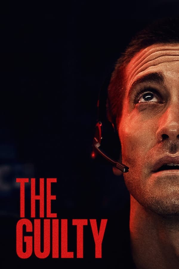 The Guilty (2021) ดูหนังออนไลน์ HD