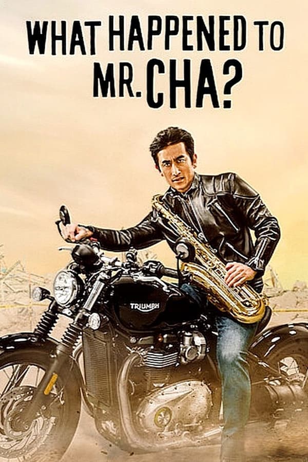 What Happened to Mr. Cha (2021) ชาอินพโย สุภาพบุรุษสุดขั้ว ดูหนังออนไลน์ HD