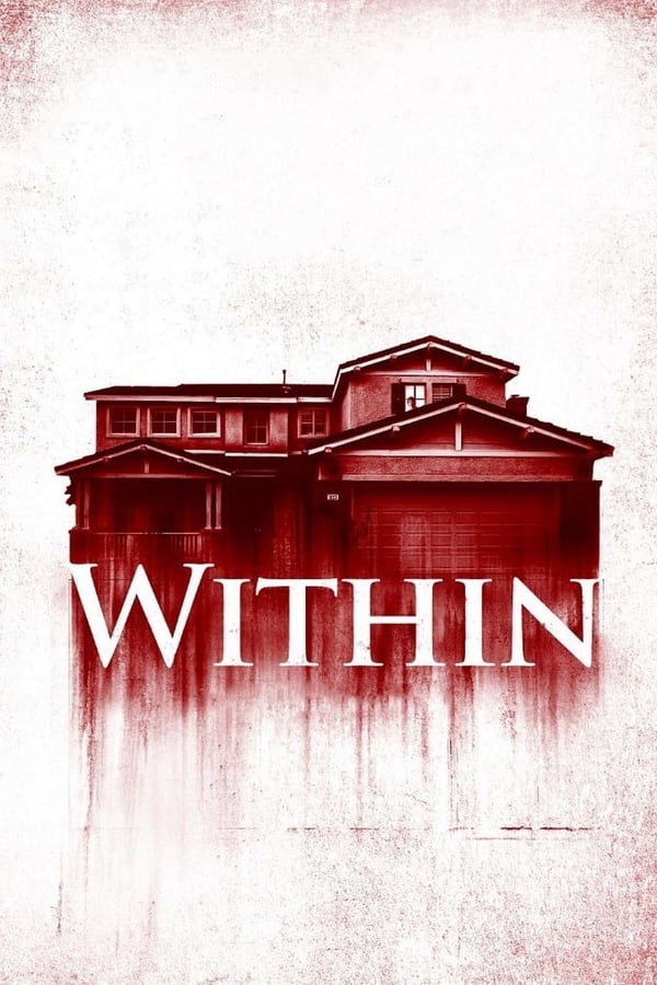 Within (2016) มันแอบอยู่ในบ้าน ดูหนังออนไลน์ HD