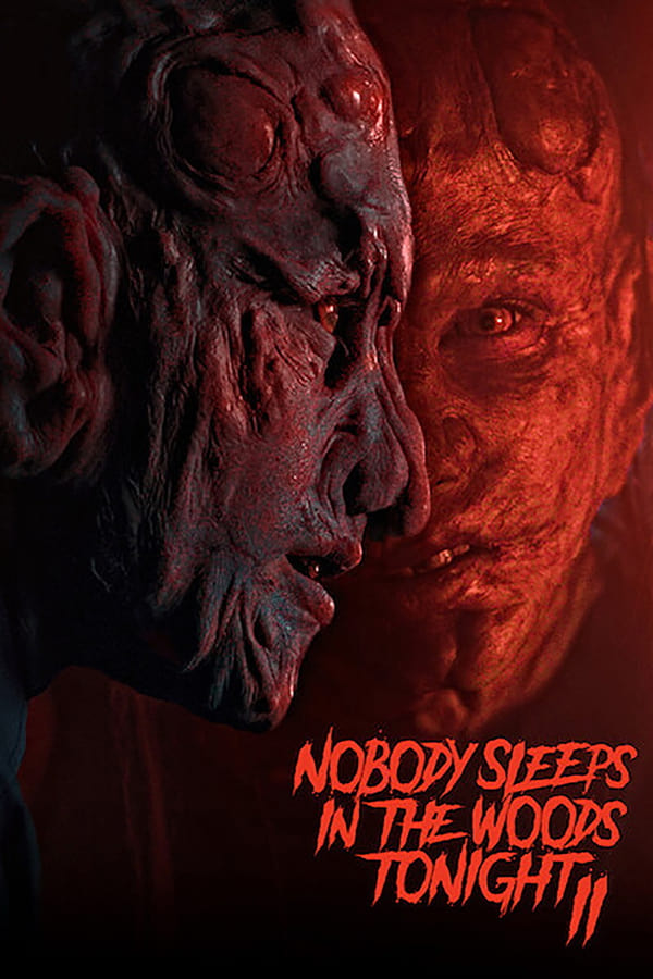 Nobody Sleeps In The Woods Tonight 2 (2021) คืนผวาป่าไร้เงา 2 ดูหนังออนไลน์ HD