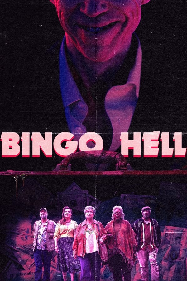 Bingo Hell (2021) ดูหนังออนไลน์ HD