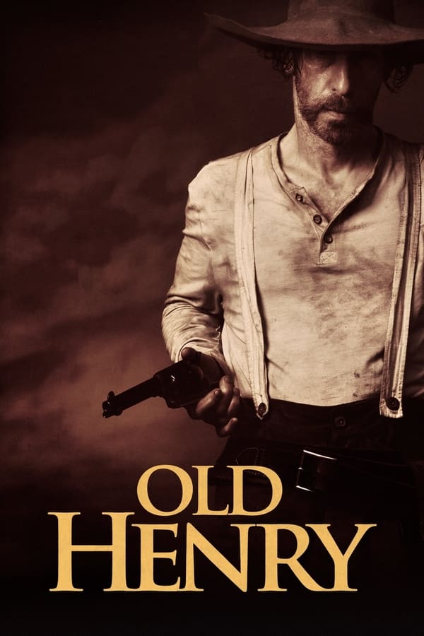 Old Henry (2021) ดูหนังออนไลน์ HD