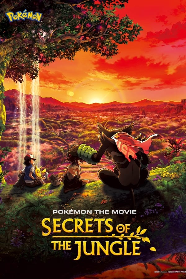 Pokémon The Movie Secrets Of The Jungle (2021) โปเกมอน เดอะ มูฟวี่ ความลับของป่าลึก ดูหนังออนไลน์ HD