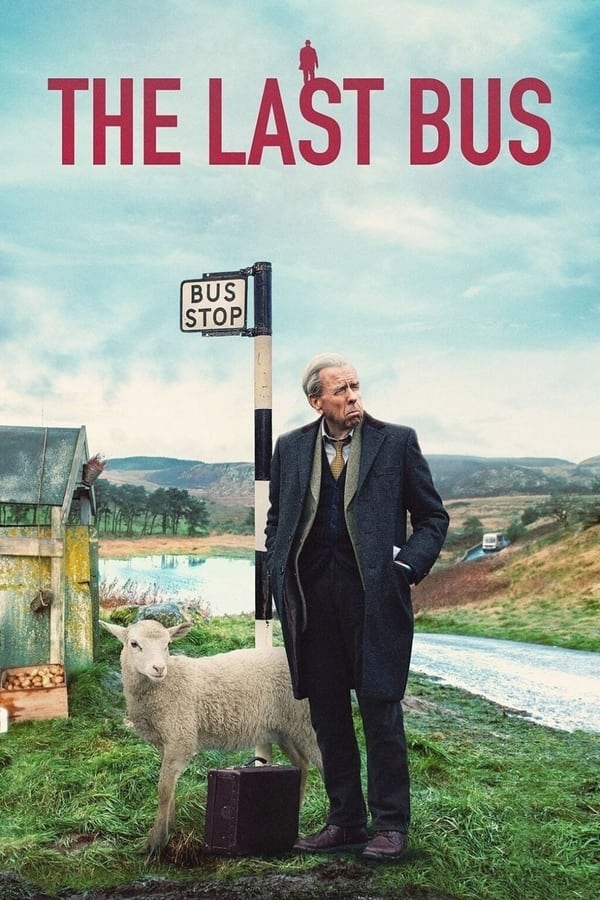 The Last Bus (2021) ดูหนังออนไลน์ HD