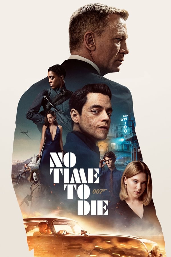 No Time to Die (2021) 007 พยัคฆ์ร้ายฝ่าเวลามรณะ ดูหนังออนไลน์ HD