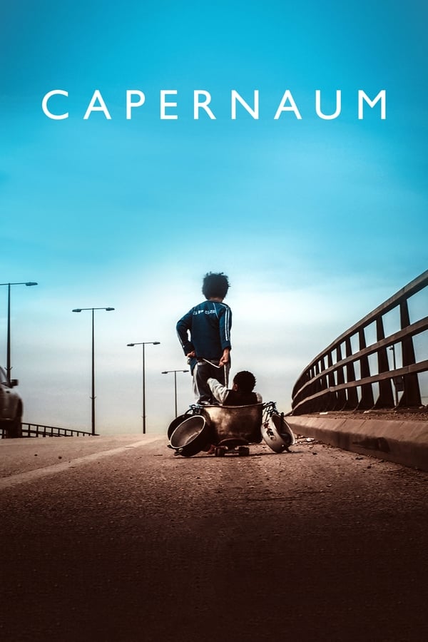 Capernaum (2018) ชีวิตที่เลือกไม่ได้ ดูหนังออนไลน์ HD