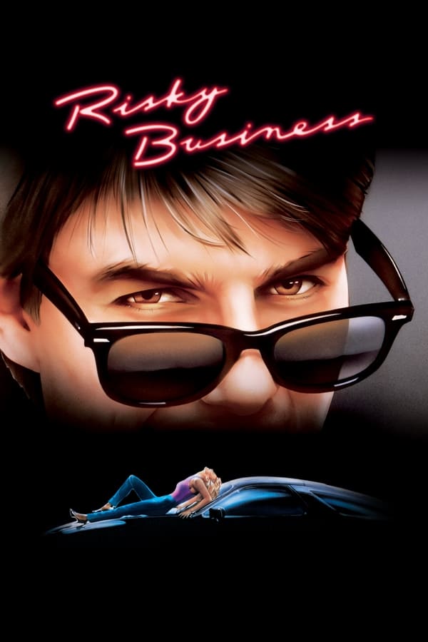 Risky Business (1983) บริษัทรักไม่จำกัด ดูหนังออนไลน์ HD