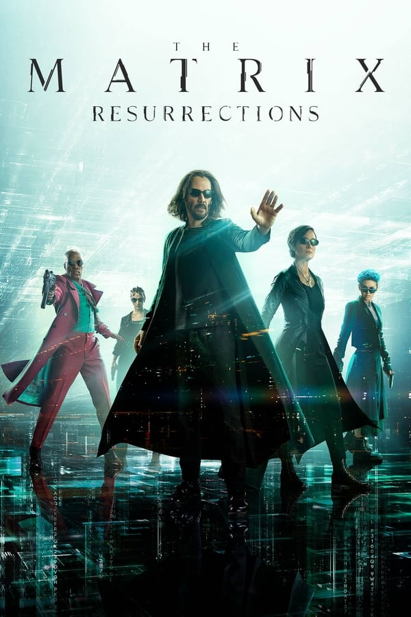 The Matrix Resurrections (2021) เดอะ เมทริกซ์ 4 เรเซอเร็คชั่นส์ ดูหนังออนไลน์ HD