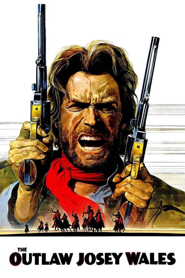 The Outlaw Josey Wales (1976) ไอ้ถุยปืนโหด ดูหนังออนไลน์ HD