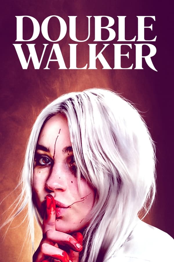 Double Walker (2021) ดูหนังออนไลน์ HD