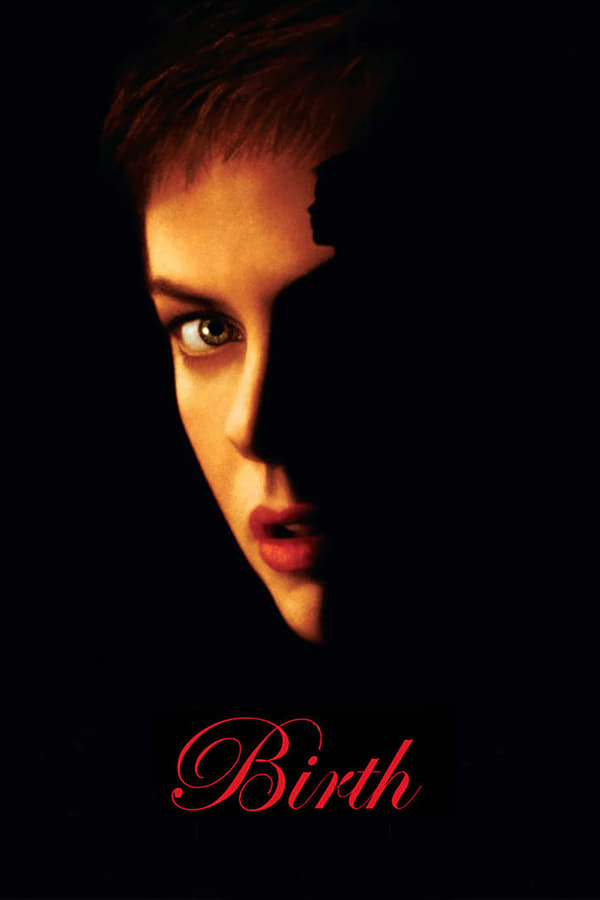 Birth (2004) ปรารถนา พยาบาท ดูหนังออนไลน์ HD