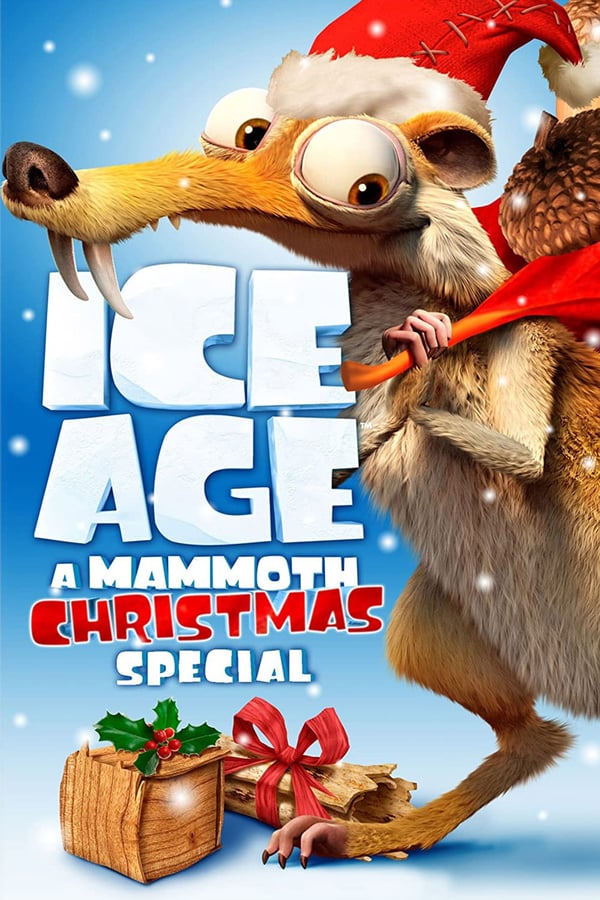 Ice Age A Mammoth Christmas (2011) ไอซ์เอจ คริสต์มาสมหาสนุกยุคน้ำแข็ง ดูหนังออนไลน์ HD