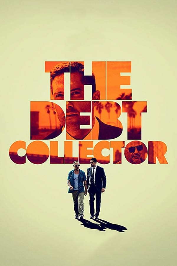 The Debt Collector (2018) หนี้นี้ต้องชำระ ดูหนังออนไลน์ HD