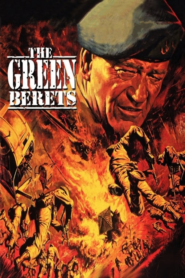 The Green Berets (1968) กรีนเบเร่ต์ สงครามเวียดนาม ดูหนังออนไลน์ HD