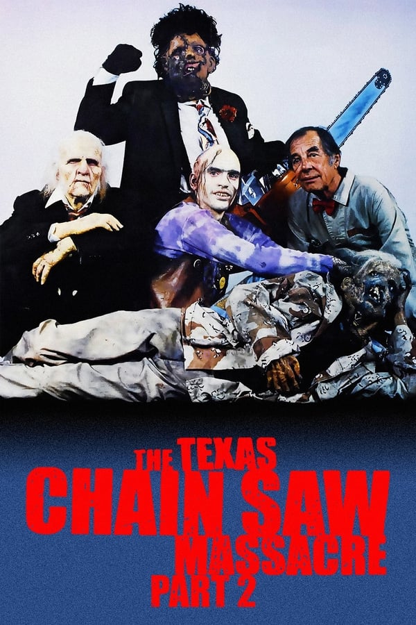 The Texas Chainsaw Massacre 2 (1986) สิงหาสับ 2 ดูหนังออนไลน์ HD