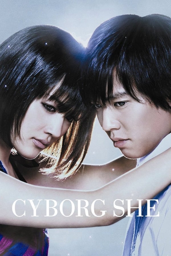 Cyborg She (2008) ยัยนี่...น่ารักจัง - ดูหนังออนไลน์ V8-HD ดูหนังฟรี ...