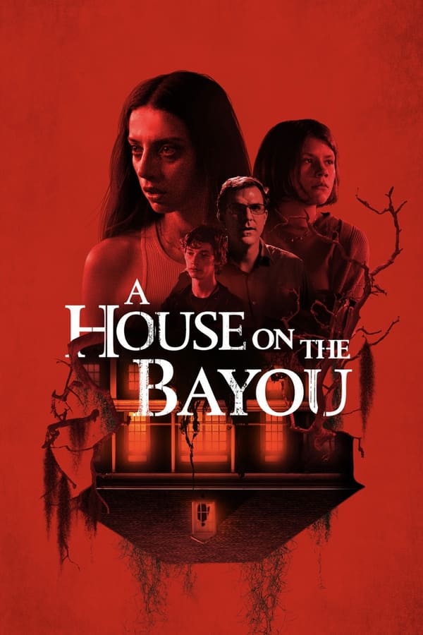 A House on the Bayou (2021) ดูหนังออนไลน์ HD