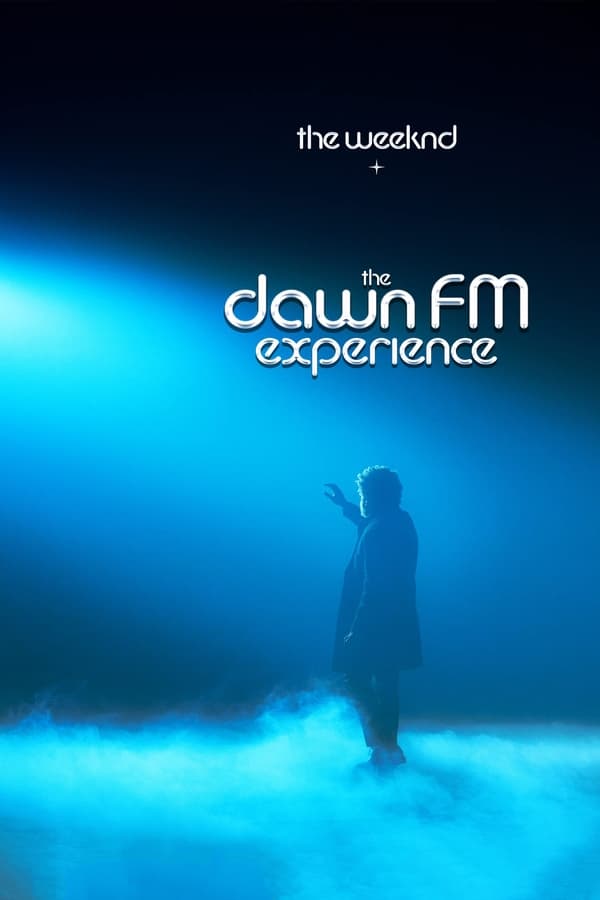 The Weeknd X the Dawn FM Experience (2022) บรรยายไทย ดูหนังออนไลน์ HD