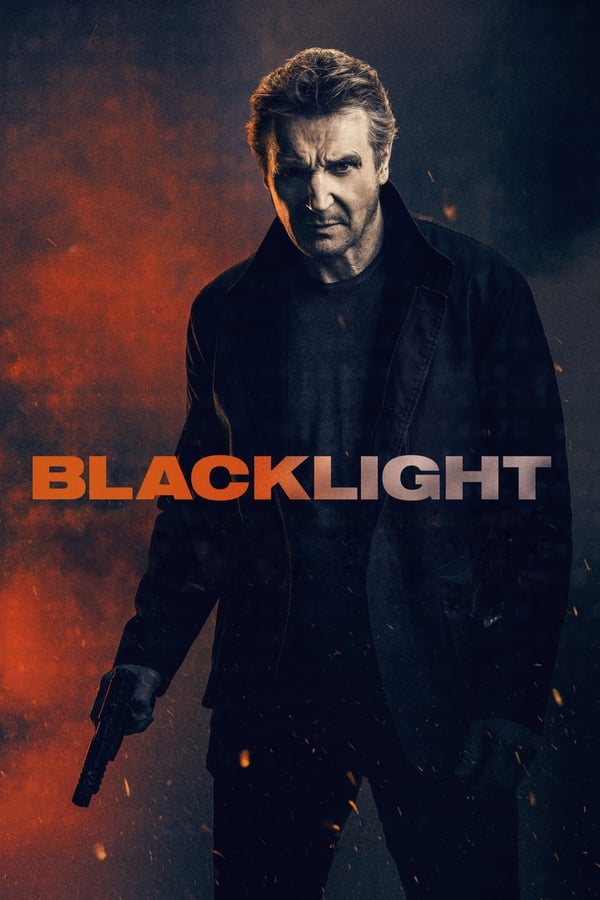 Blacklight (2022) โคตรระห่ำ ล้างบางนรก ดูหนังออนไลน์ HD