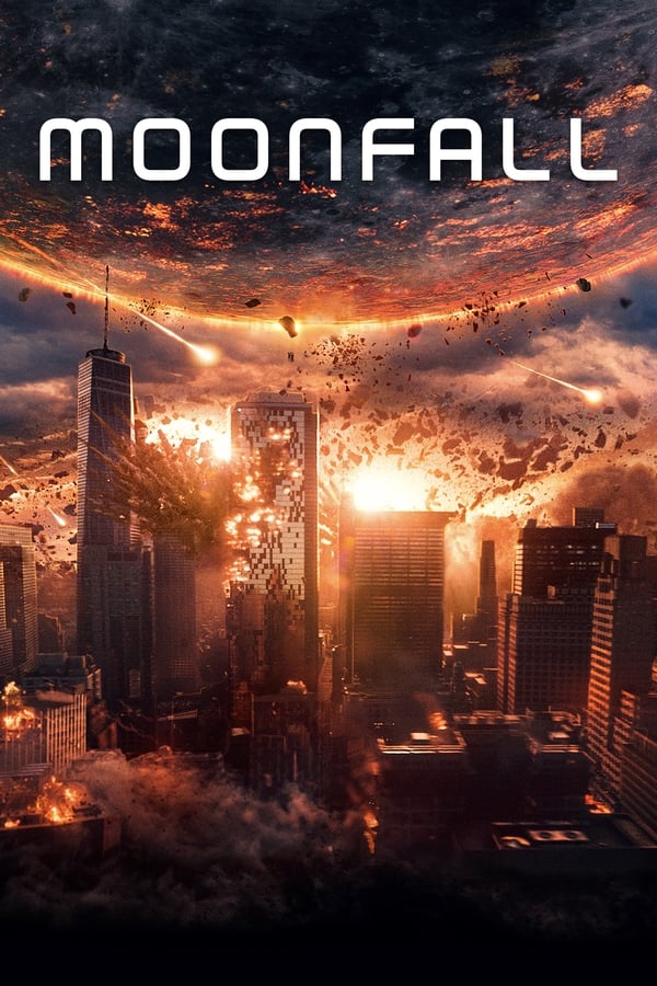 Moonfall (2022) วันวิบัติ จันทร์ถล่มโลก ดูหนังออนไลน์ HD