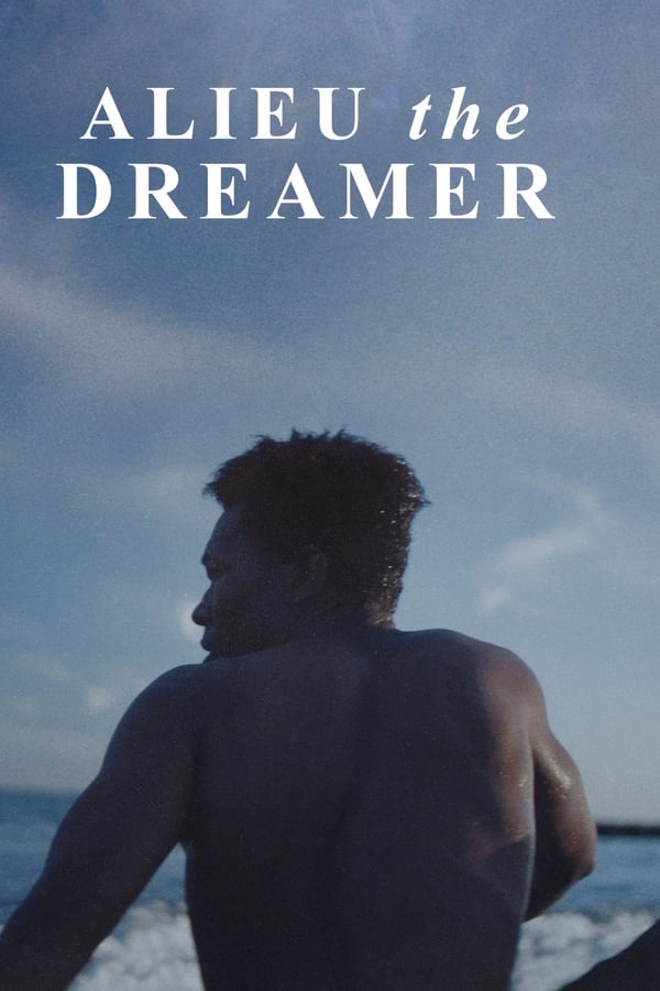 Alieu the Dreamer (2020) อาลูว์ ปาฏิหาริย์ในโลกไร้ฝัน ดูหนังออนไลน์ HD