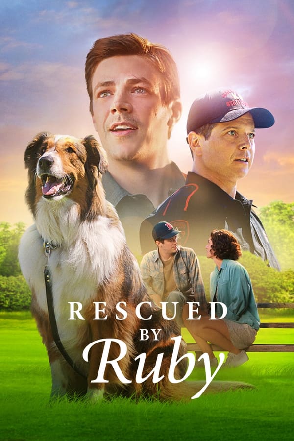 Rescued by Ruby (2022) รูบี้มาช่วยแล้ว ดูหนังออนไลน์ HD