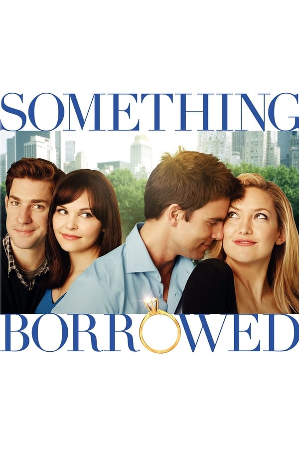 Something Borrowed (2011) ผู้ชายคนนี้ฉันขอ(ยืม) ดูหนังออนไลน์ HD