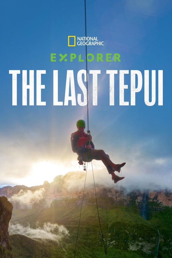 Explorer The Last Tepui (2022) พากย์ไทย ดูหนังออนไลน์ HD