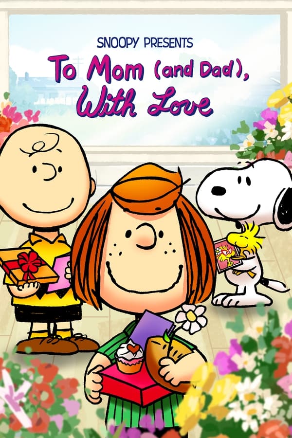 Snoopy Presents: To Mom (and Dad), with Love (2022) ดูหนังออนไลน์ HD