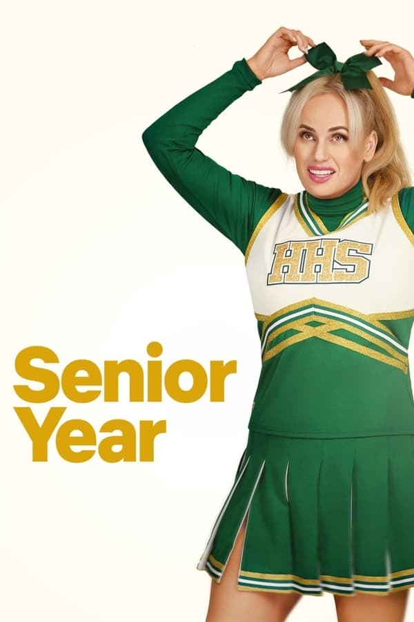 Senior Year (2022) ปีสุดท้าย ดูหนังออนไลน์ HD