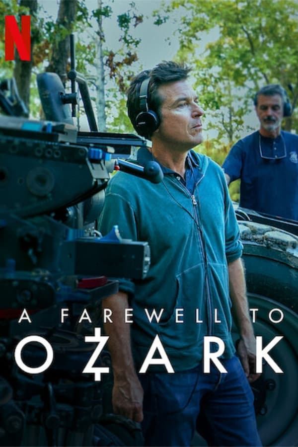 A Farewell To Ozark (2022) บอกลาโอซาร์ก ดูหนังออนไลน์ HD