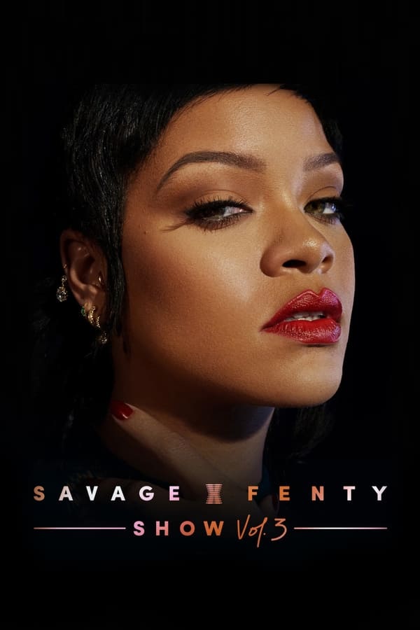 Savage X Fenty Show Vol 3 (2021) บรรยายไทย ดูหนังออนไลน์ HD