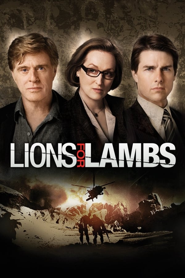 Lions for Lambs (2007) ปมซ่อนเร้นโลกสะพรึง ดูหนังออนไลน์ HD