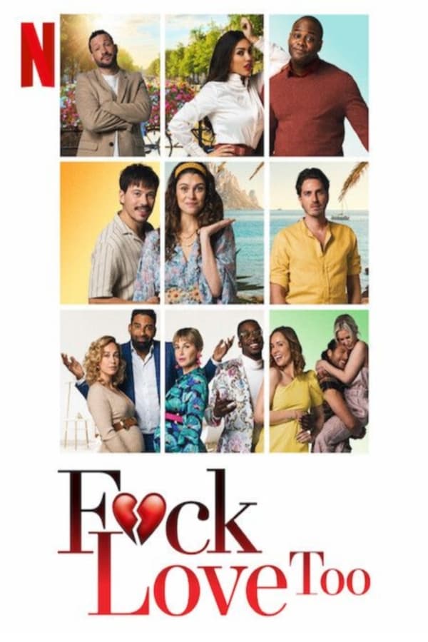 F*ck Love Too (2022) รักห่วยแตก…อีกแล้ว ดูหนังออนไลน์ HD