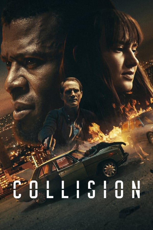 Collision (2022) ปะทะเดือด วันอันตราย ดูหนังออนไลน์ HD