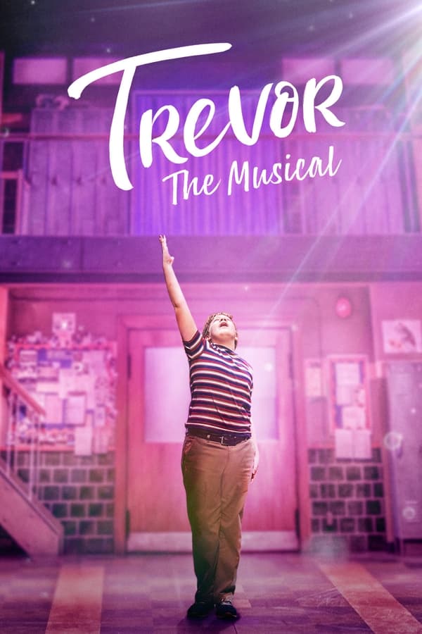 Trevor The Musical (2022) บรรยายไทย ดูหนังออนไลน์ HD