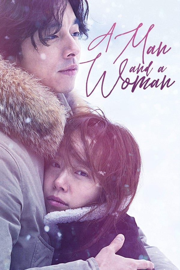 A Man and a Woman (2016) จูบนั้นฉันจำไม่ลืม ดูหนังออนไลน์ HD