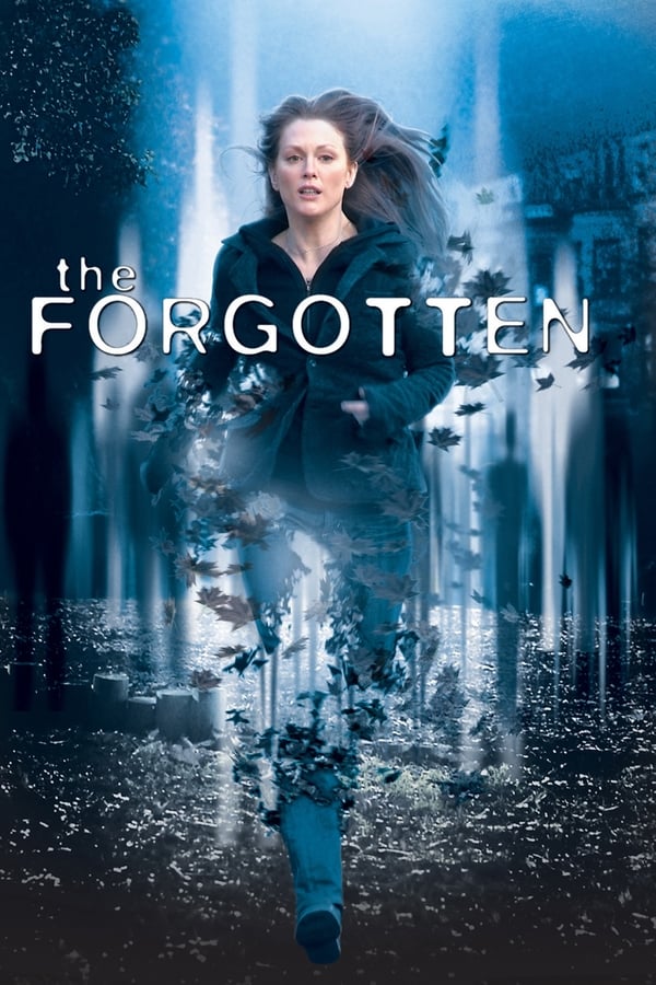 The Forgotten (2004) ความทรงจำที่สาบสูญ ดูหนังออนไลน์ HD