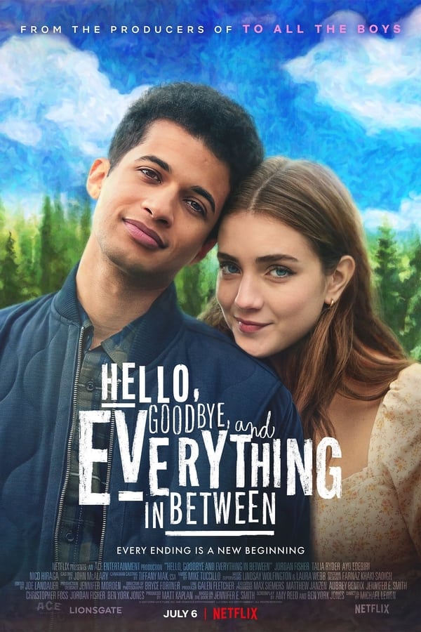 Hello, Goodbye, And Everything In Between (2022) สวัสดี ลาก่อน และรักระหว่างทาง ดูหนังออนไลน์ HD