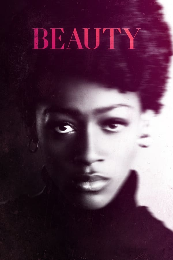 Beauty (2022) บิ้วตี้ เธอผู้งดงาม ดูหนังออนไลน์ HD