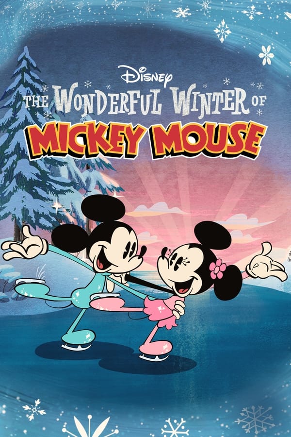 The Wonderful Winter of Mickey Mouse (2020) พากย์ไทย ดูหนังออนไลน์ HD