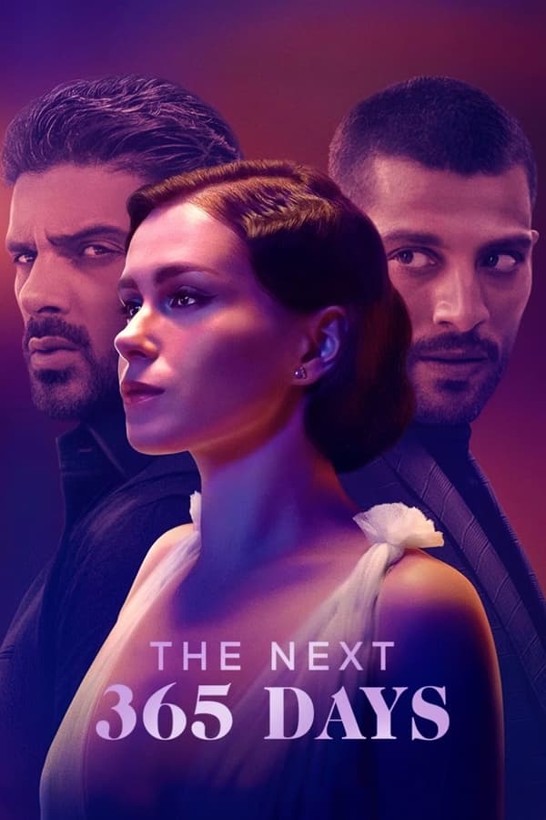 The Next 365 Days (2022) อีก 365 วัน ดูหนังออนไลน์ HD